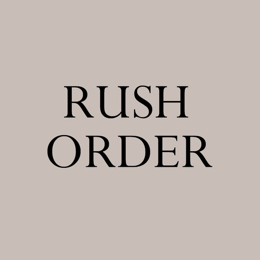 RUSH Order